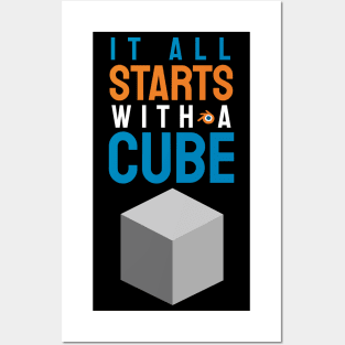 It all starts with a cube, 3d artist design / motion designer / 3d animator gift idea / 3d artist present Posters and Art